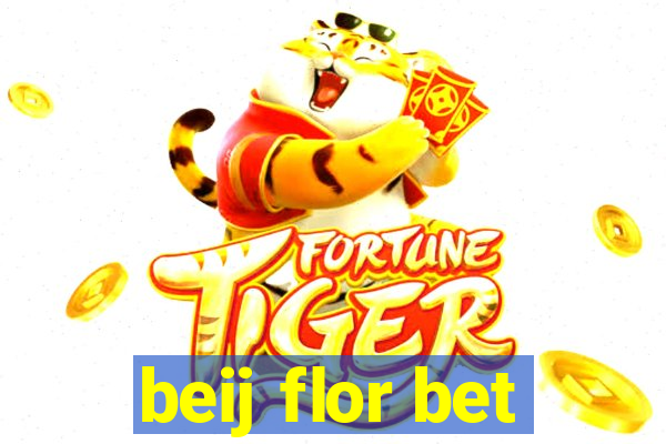 beij flor bet